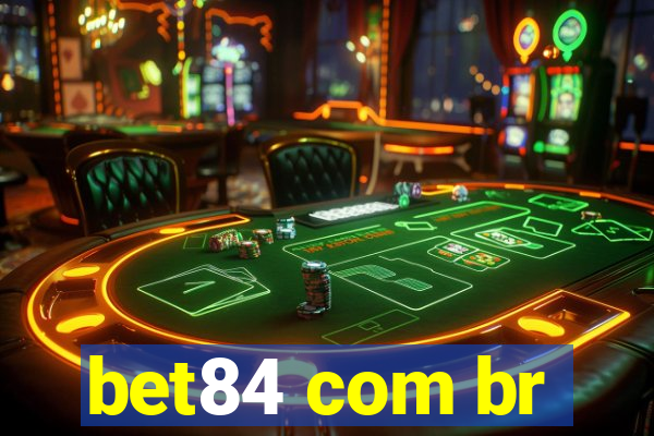 bet84 com br